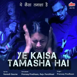 Ye Kaisa Tamasha Hai image
