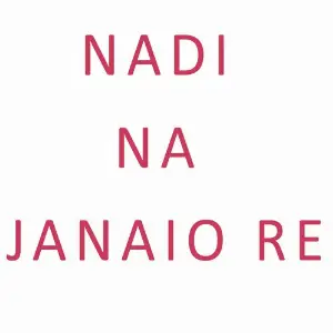 Nadi Na Janaio Re image
