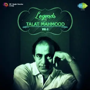 Legends - Talat Mahmood Vol. - 3 image