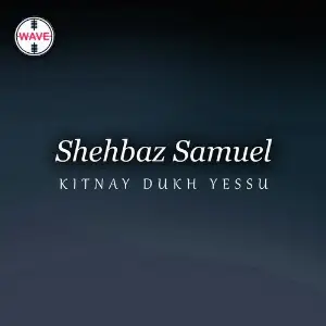 Kitnay Dukh Yessu image