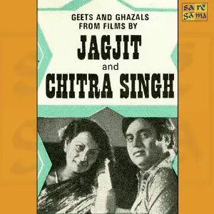 Jagjit Chitra - Geets Ghazals From Films image