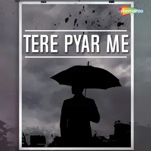 Tere Pyar Me image