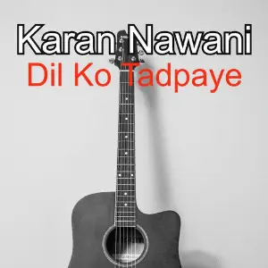 Dil Ko Tadpaye image