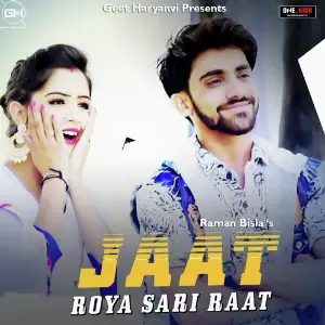Jaat Roya Sari Raat image