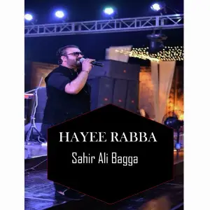 Hayee Rabba Sahir Ali Bagga