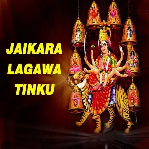 Jaikara Lagawa Tinku image