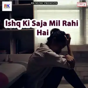 Ishq Ki Saja Mil Rahi Hai image