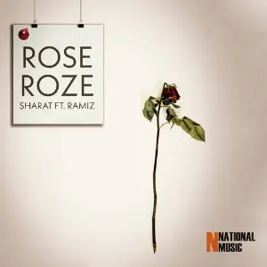 Rose Roze Sharat, Ramiz
