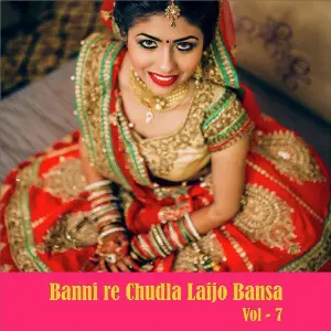 Banni Re Chudla Laijo Bansa, Vol. 7 image