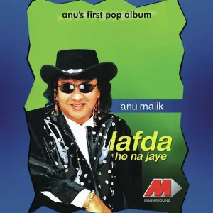 Lafda Ho No Jaye Anu Malik