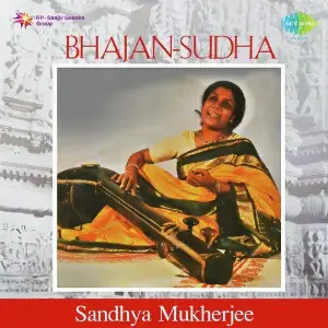 Bhajan Sudha - Sandhya Mukherjee image