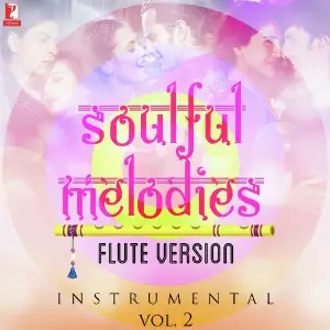 Soulful Melodies - Flute Version (Vol. 2) Various Artists