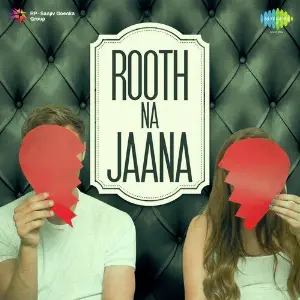 Rooth Na Jaana image