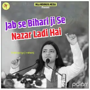 Jab Se Bihari Ji Se Nazar Ladi image