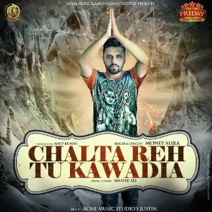 Chalta Reh Tu Kawadiya image