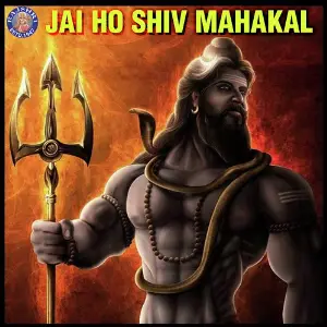 Jai Ho Shiv Mahakal image