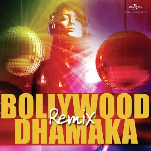 Bollywood Remix Dhamaka image