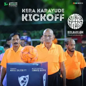 Kera Karayude - Kickoff Song (From Bolagolam) image