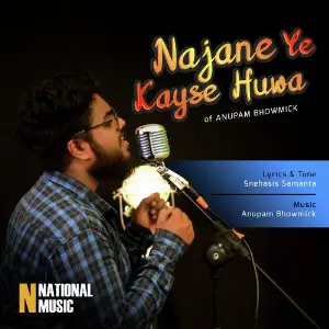Najane Ye Kayse Huwa - Single image