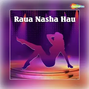 Raua Nasha Hau image