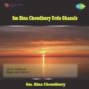Bina Choudhury - Urdu Ghazals image