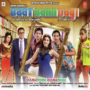Baat Bann Gayi image