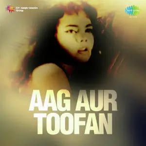 Aag Aur Toofan image