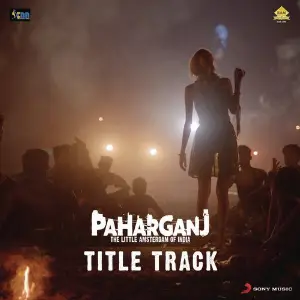 Paharganj Title Track (From Paharganj) image