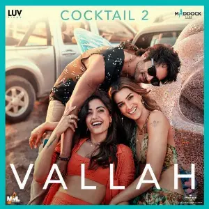 VALLAH (From Cocktail 2) image