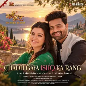Chadh Gaya Ishq Ka Rang (From Laagi Chhoote Na) image