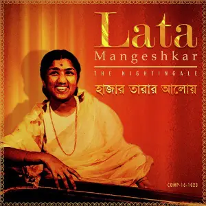 Haajaar Taaraar Aaloy  Lata Mangeshkar the Nightingale image