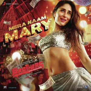 Mera Naam Mary (From Brothers) image