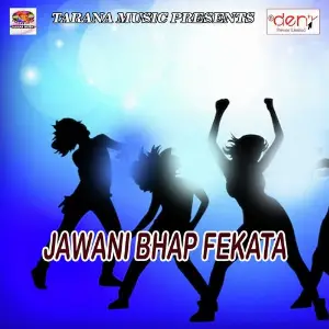 Jawani Bhap Fekata image