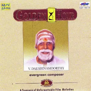 Golden Hour - V. Dakshinamoorthy - Vol. 16 image