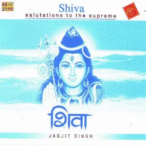 Shiva - Jagjit Singh Jagjit Singh