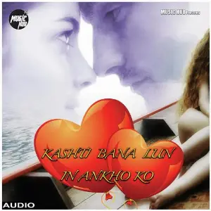 KASHTI BANA LUN IN ANKHO KO image