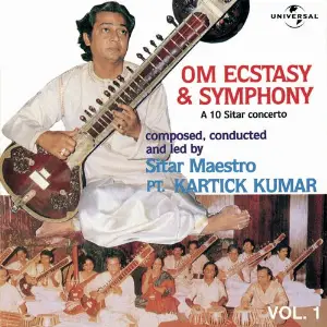 Om Ecstacy  Symphony  A 10 Sitar Concerto  Vol. 1 ( Live ) image