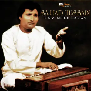 Sajjad Hussain Sings Mehdi Hassan image