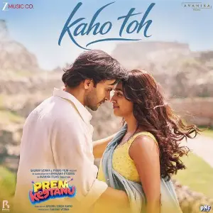 Kaho Toh (From Prem Keetanu) image