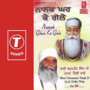 Nanak Ghar Ke Gole (Vol. 94) image