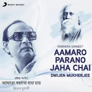 Aamaro Parano Jaha Chai (Rabindra Sangeet) image