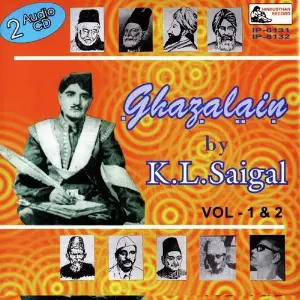 Ghazalain Of K.L. Saigal - Vol-01-02 image