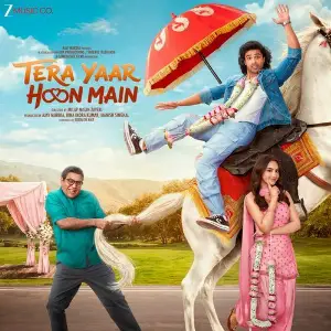 Tera Yaar Hoon Main (Original Motion Picture Soundtrack) image
