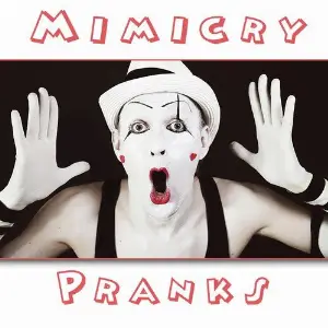 Mimicry Pranks image