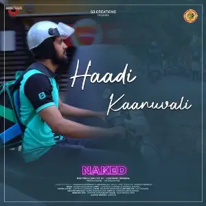 Haadi Kaanuvali (From Naked) image