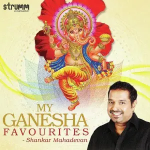 My Ganesha Favourites - Shankar Mahadevan image