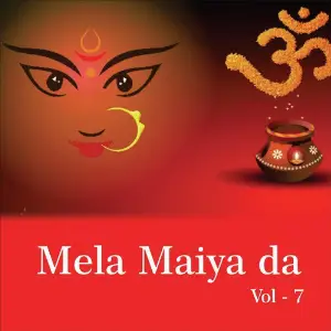 Mela Maiya Da, Vol. 7 image
