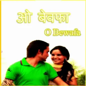 O Bewafa image