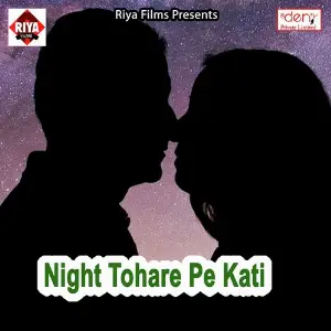Night Tohare Pe Kati image