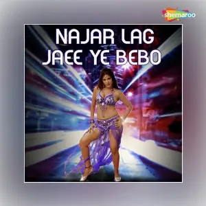 Najar Lag Jaee Ye Bebo image